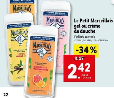 le petit marseillais gel ou crème de douche