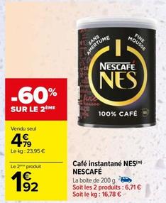 Nescafé - Café Instantané Nes offre à 4,79€ sur Carrefour