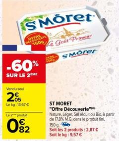 St Moret - "Offre Découverte" offre à 2,05€ sur Carrefour