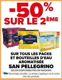 San Pellegrino - Sur Tous Les Packs Et Bouteilles D'eau Aromatisée offre sur Carrefour