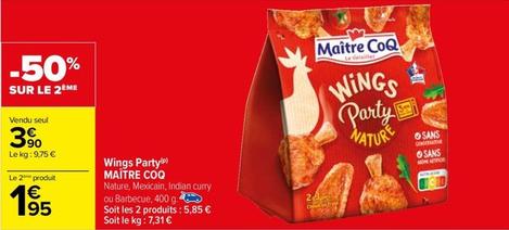 Maître Coq - Wings Party offre à 3,9€ sur Carrefour