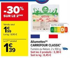 Carrefour - Classic' Allumettes offre à 1,99€ sur Carrefour