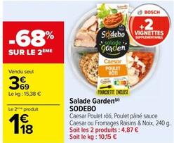 Sodebo - Salade Garden offre à 3,69€ sur Carrefour