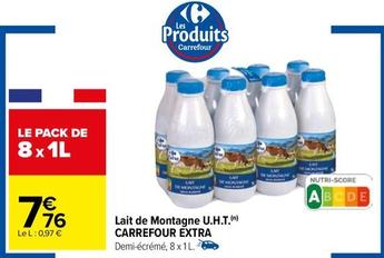 Carrefour - Extra Lait De Montagne U.h.t. offre à 7,76€ sur Carrefour