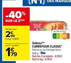 Carrefour Classic - Gâteau offre à 2,99€ sur Carrefour