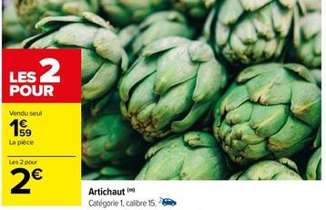 Artichaut offre à 1,59€ sur Carrefour