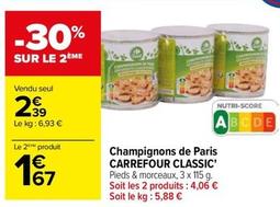 Carrefour - Champignons De Paris Classic offre à 2,39€ sur Carrefour