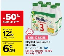 Blédina - Blédilait Croissance 3 offre à 12,99€ sur Carrefour