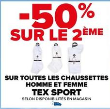 Tex Sport - Sur Toutes Les Chaussettes Homme Et Femme  offre sur Carrefour