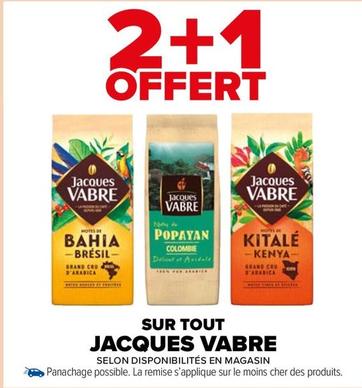 Jacques Vabre - Sur Tout offre sur Carrefour Market