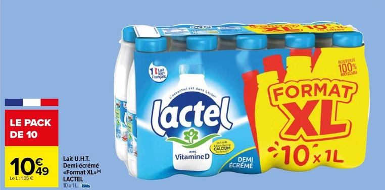 Lactel - Lait U.H.T. Demi-écrémé Format Xl offre à 10,49€ sur Carrefour Market