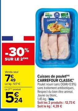 Carrefour - Cuisses De Poulet offre à 7,49€ sur Carrefour Market