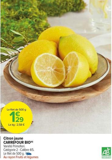 Carrefour - Citron Jaune Bio offre à 1,29€ sur Carrefour Market
