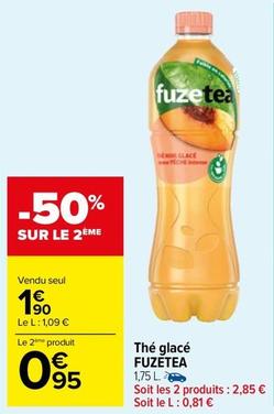 Fuzetea - Thé Glace  offre à 1,9€ sur Carrefour Market