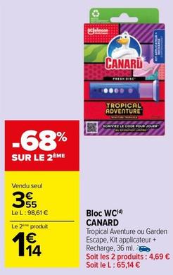 Canard - Bloc Wc offre à 3,55€ sur Carrefour Market