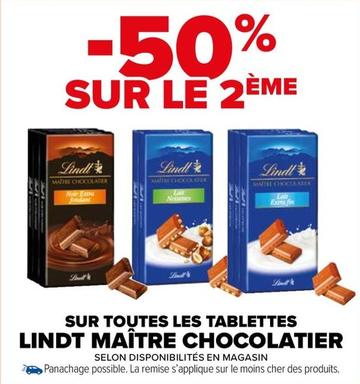 Lindt - Sur Toutes Les Tablettes Maitre Chocolatier  offre sur Carrefour Market
