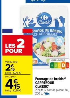 Carrefour - Fromage De Brebis Classic' offre à 2,15€ sur Carrefour Market