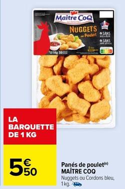 Maître Coq - Panés De Poulet offre à 5,5€ sur Carrefour Market