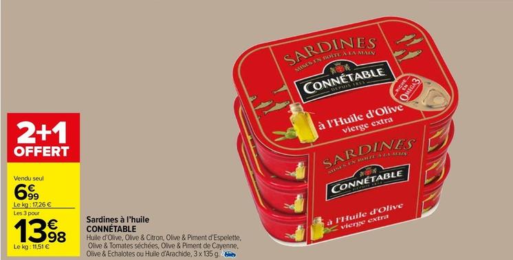 Connetable - Sardines À L'huile offre à 6,99€ sur Carrefour Market