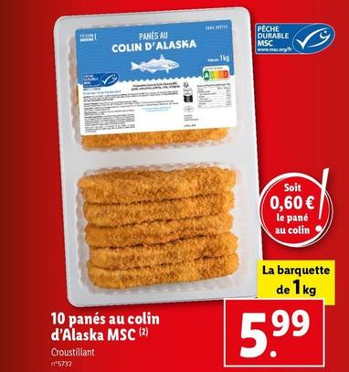 10 Panés Au Colin D'alaska Msc