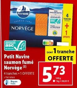 Petit Navire - Saumon Fumé Norvège