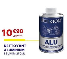 Belgom - Nettoyant Aluminium offre à 10,9€ sur Carter-Cash