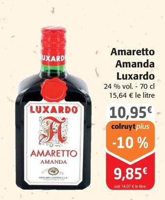 Luxardo - Amaretto Amanda Girolamo offre à 10,95€ sur Colruyt