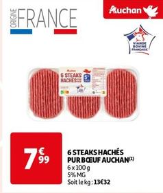Auchan - 6 Steaks Haches Pur Boeuf  offre à 7,99€ sur Auchan Hypermarché