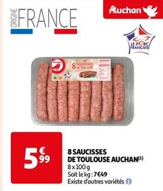 Auchan - 8 Saucisses De Toulouse offre à 5,99€ sur Auchan Hypermarché