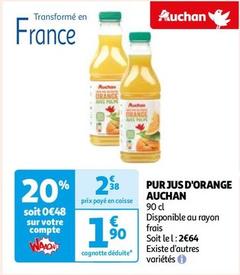 Auchan - Pur Jus D'orange offre à 1,9€ sur Auchan Hypermarché
