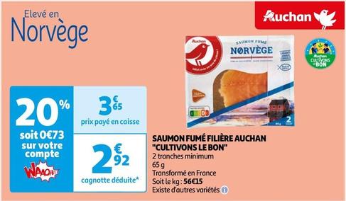 Auchan - Saumon Fumé Filière "Cultivons Le Bon" offre à 2,92€ sur Auchan Hypermarché