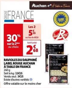 Ravioles Du Dauphiné Label Rouge Auchan À Table En France offre à 2,68€ sur Auchan Hypermarché