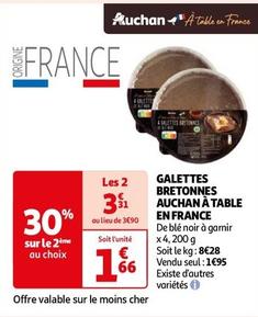Auchan - Galettes Bretonnes À Table En France offre à 1,66€ sur Auchan Hypermarché