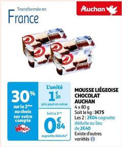 Auchan - Mousse Liégeoise Chocolat offre à 1,2€ sur Auchan Hypermarché