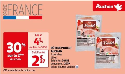 Auchan - Rôti De Poulet  offre à 2,37€ sur Auchan Hypermarché