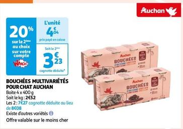 Auchan - Bouchees Multivarietes Pour Chat  offre à 4,04€ sur Auchan Hypermarché