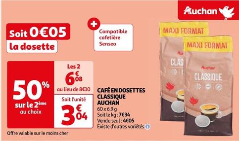 Auchan - Cafe En Dosettes Classique  offre à 3,04€ sur Auchan Hypermarché