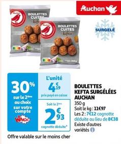 Auchan - Boulettes Kefta Surgélées  offre à 4,19€ sur Auchan Hypermarché