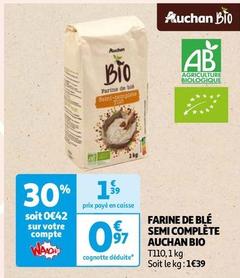 Auchan Bio - Farine De Blé Semi Complète offre à 0,97€ sur Auchan Hypermarché