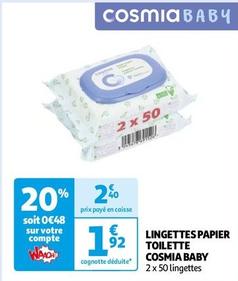 Cosmia Baby - Lingettes Papier Toilette  offre à 1,92€ sur Auchan Hypermarché