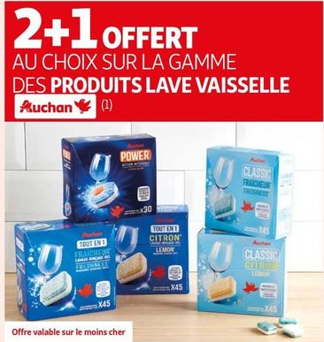 Auchan - Au Choix Sur La Gamme Des Produits Lave Vaisselle  offre sur Auchan Hypermarché
