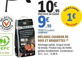 Charbon de bois offre à 10,95€ sur E.Leclerc Jardi