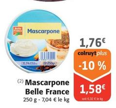 Belle France - Mascarpone offre à 1,76€ sur Colruyt