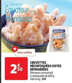 Crevettes Decortiquees Cuites Refrigerees offre à 2,5€ sur Auchan Hypermarché