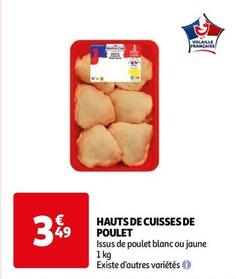 Hauts De Cuisses De Poulet offre à 3,49€ sur Auchan Hypermarché