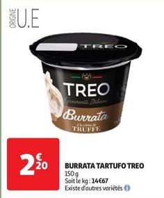 Treo - Burrata Tartufo  offre à 2,2€ sur Auchan Hypermarché