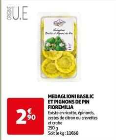 Fioremilia - Medaglioni Basilic Et Pignons De Pin offre à 2,9€ sur Auchan Hypermarché