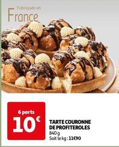 Tarte Couronne De Profiteroles offre à 10€ sur Auchan Hypermarché