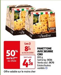 Ciro - Panettone Avec Beurre offre à 4,28€ sur Auchan Hypermarché