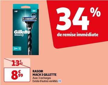 Gillette - Rasoir Mach 3 offre à 8,99€ sur Auchan Hypermarché